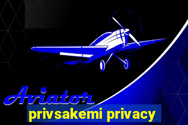 privsakemi privacy